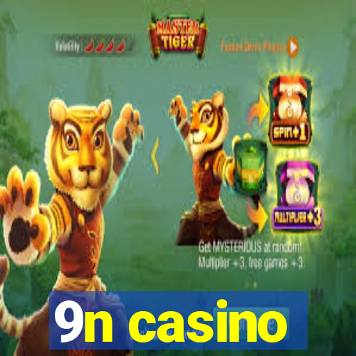 9n casino